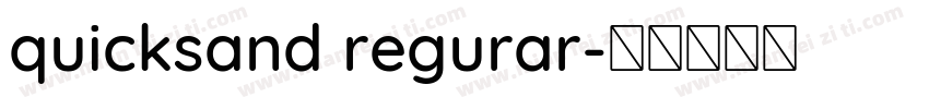 quicksand regurar字体转换